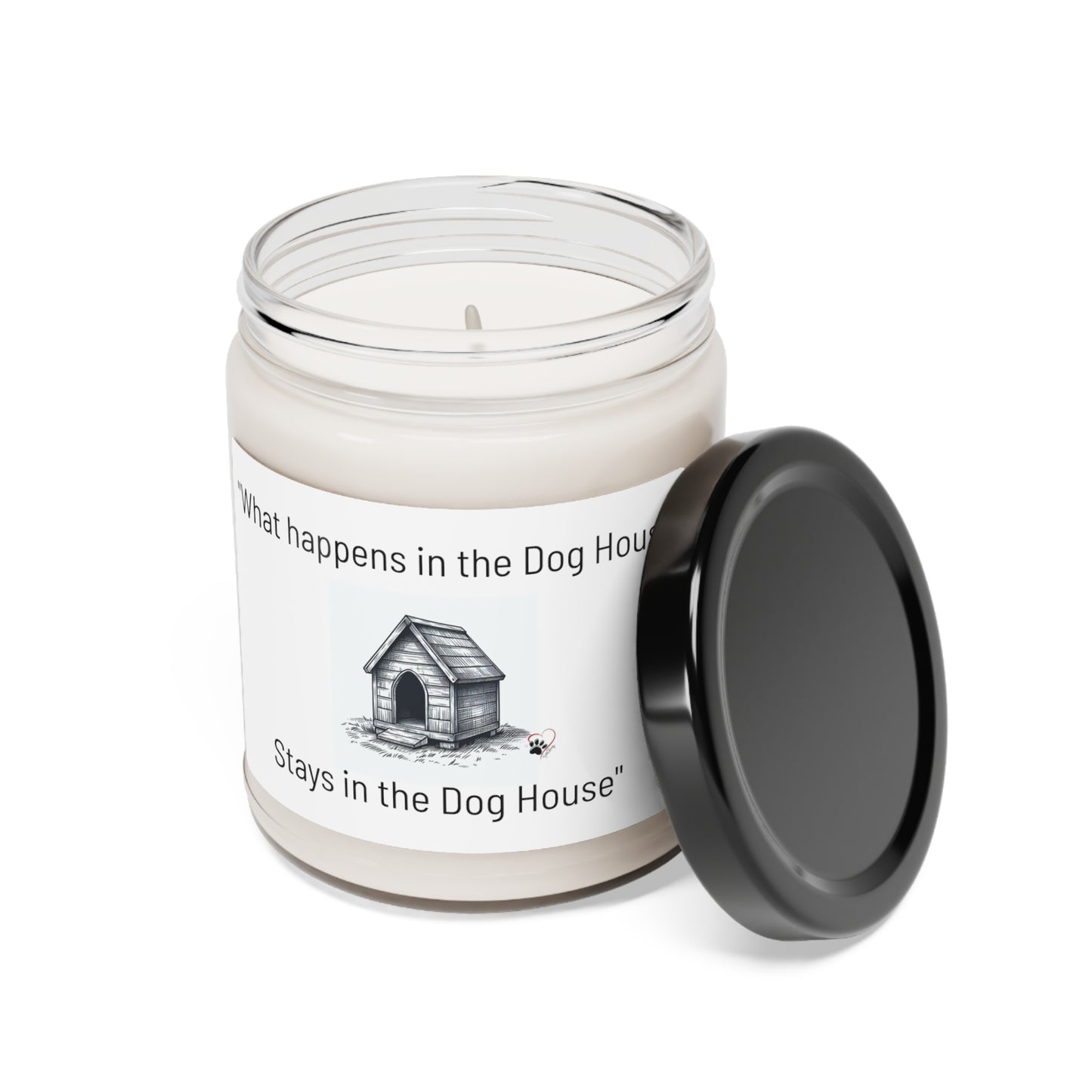 "What happens in the Dog House stays in the Dog House" Apple Harvest Scented Soy Candle, 9oz